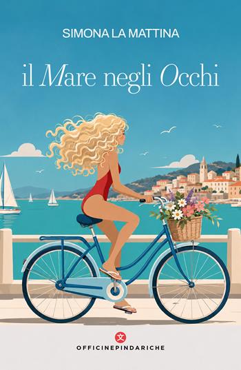Il mare negli occhi. Nuova ediz. - Simona La Mattina - Libro Officine Pindariche 2026, Souris de stylo | Libraccio.it