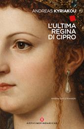 L'ultima regina di Cipro