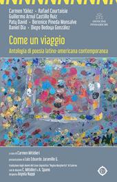 Come un viaggio. Antologia di poesia latino-americana contemporanea