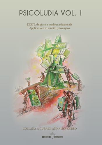 Psicoludìa. Vol. 1: Dixit, da gioco a medium relazionale. Applicazioni in psicologia  - Libro Edizioni Underground? 2021 | Libraccio.it