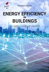 Energy efficiency in buldings. A compilation of papers