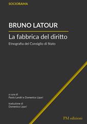 La fabbrica del diritto. Etnografia del Consiglio di Stato