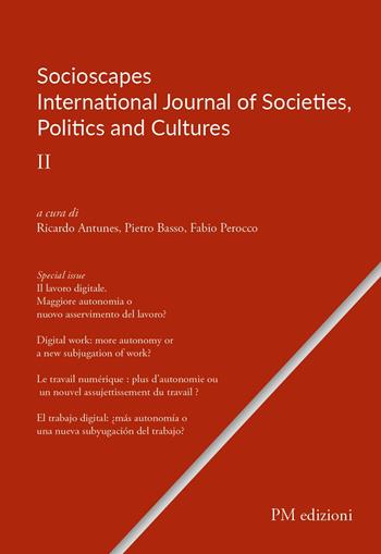 Socioscapes. Ediz. multilingue. Vol. 2: International journal of societies, politics and cultures  - Libro PM edizioni 2021 | Libraccio.it