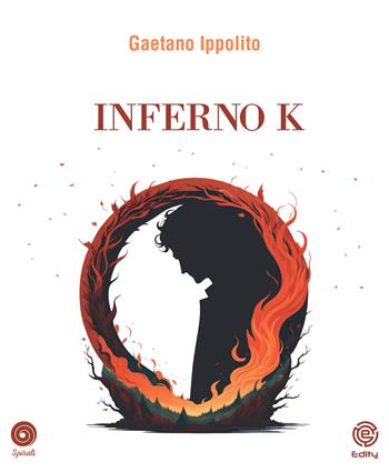 Inferno K - Gaetano Ippolito - Libro Edity 2023 | Libraccio.it