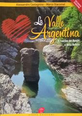 La Valle Argentina. Il fascino dei borghi e della natura