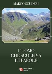 L' uomo che scolpiva le parole