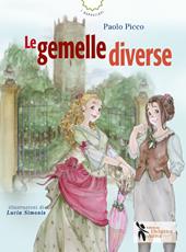 Le gemelle diverse