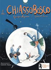 Il chiassobosco