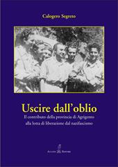 Uscire dall’oblio. Il contributo della provincia di Agrigento alla lotta di liberazione dal nazifascismo