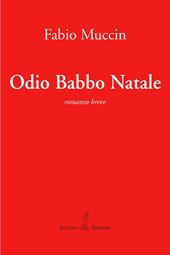 Odio Babbo Natale