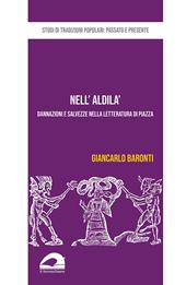 Nell’aldilà. Dannazioni e salvezze nella letteratura di piazza