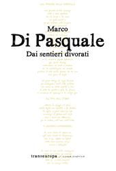 Dai sentieri divorati