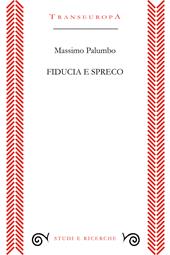 Fiducia e spreco