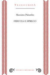 Fiducia e spreco