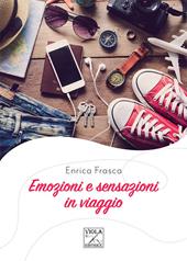 Emozioni e sensazioni in viaggio