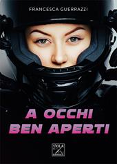 A occhi ben aperti