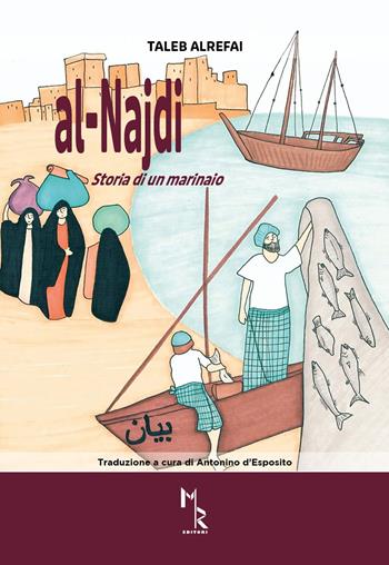 Storia di un marinaio - Taleb Alrefai - Libro Mreditori 2022 | Libraccio.it