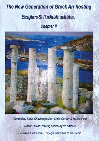 The new generation of greek art hosting belgian & turkish artists. Ediz. inglese e greca. Vol. 2  - Libro EtroMirroR Ed. Musicali 2021 | Libraccio.it