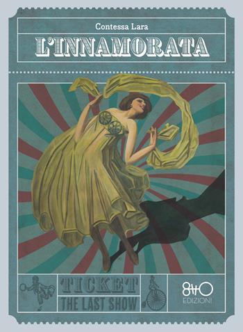 L'innamorata - Contessa Lara - Libro 8TTO Edizioni 2025 | Libraccio.it
