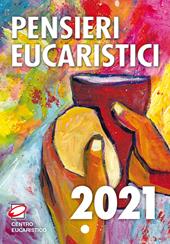 Pensieri eucaristici 2021