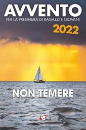 Avvento 2022. Non temere