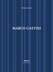 Marco Gastini. Ediz. illustrata