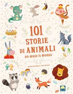 Image of 101 storie di animali da tutto il mondo