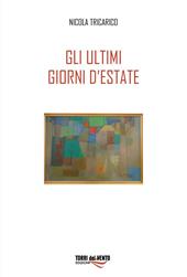 Gli ultimi giorni d’estate