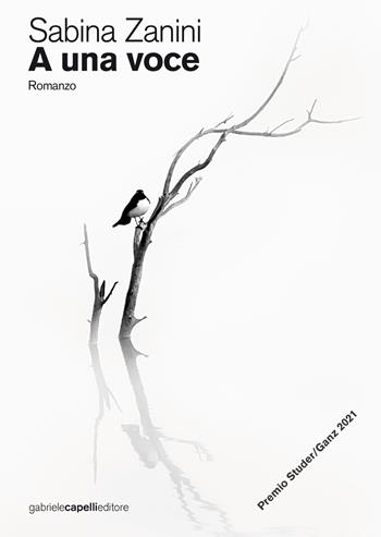A una voce - Sabina Zanini - Libro GCE 2022 | Libraccio.it