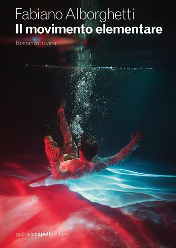 Il movimento elementare - Fabiano Alborghetti - Libro GCE 2026 | Libraccio.it