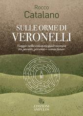 Sulle orme di Veronelli