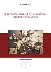 Il problema morale della distanza e le sue implicazioni