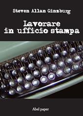 Lavorare in ufficio stampa