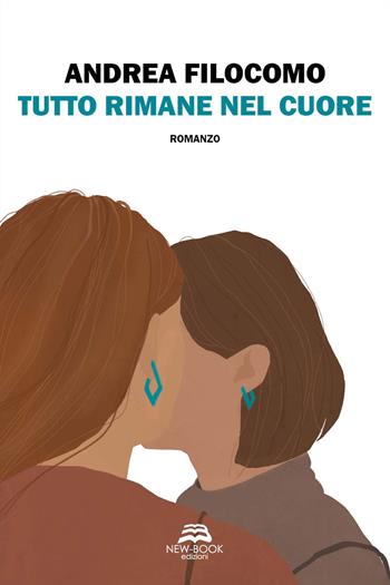 Tutto rimane nel cuore - Andrea Filocomo - Libro New-Book 2021, Narrativa | Libraccio.it