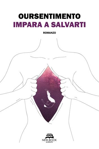 Impara a salvarti - Oursentimento - Libro New-Book 2023, Narrativa | Libraccio.it