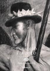 Il paradiso perduto di John Milton