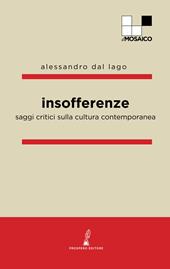 Insofferenze. Saggi critici sulla cultura contemporanea