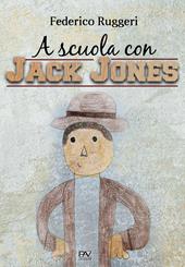 A scuola con Jack Jones