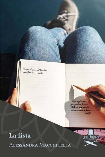 La lista - Alessandra Macchitella - Libro Les Flâneurs Edizioni 2020, Petit | Libraccio.it
