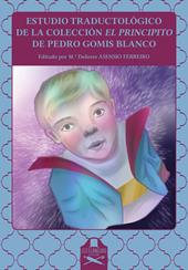 Estudio traductológico de la colección El Principito de Pedro Gomis Blanco