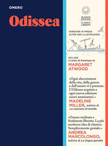 Odissea - Omero - Libro Blackie 2022, Classici liberati | Libraccio.it
