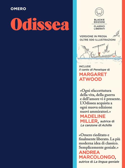 Odissea - Omero - Libro Blackie 2022, Classici liberati