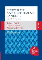 Corporate and Investment Banking - Stefano Caselli, Andrea Tortoroglio, Gimede Gigante - Libro Bocconi University Press | Libraccio.it