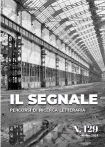 Il segnale. Percorsi di ricerca letteraria. Vol. 129  - Libro Zacinto 2024 | Libraccio.it