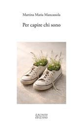 Per capire chi sono