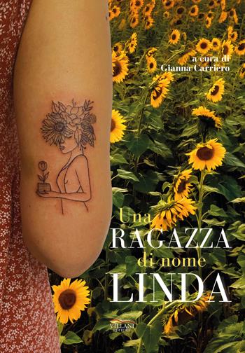 Una ragazza di nome Linda - Gianna Carriero - Libro Villani Libri 2023 | Libraccio.it