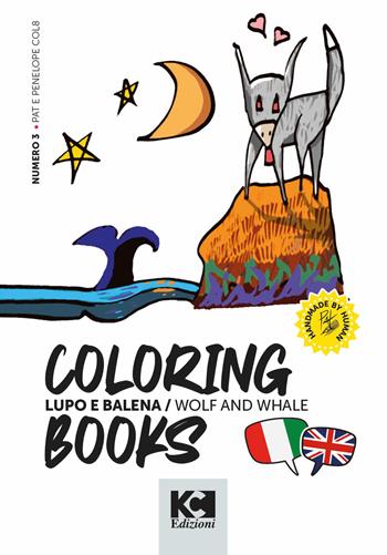 Lupo e balena. Wolf and whale. Ediz. a caratteri grandi - Penelope Colotto - Libro KC Edizioni 2026 | Libraccio.it