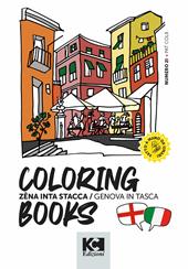 Zena in ta stacca, Genova in tasca. Ediz. multilingue