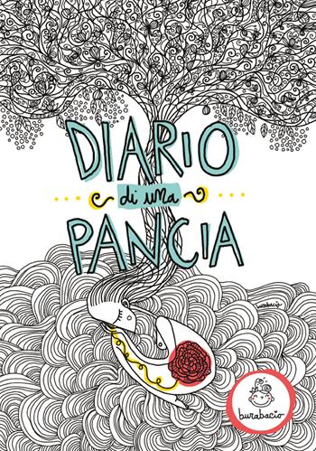 Diario di una pancia  - Libro Burabacio 2021 | Libraccio.it