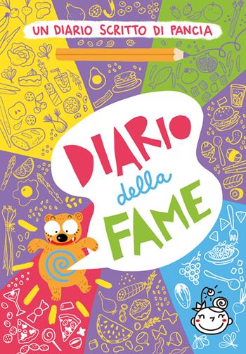 Diario della fame. Un diario scritto di pancia - Burabacio - Libro Burabacio 2022 | Libraccio.it